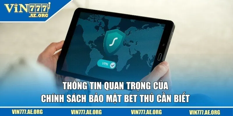 Các nội quan trọng có trong chính sách 