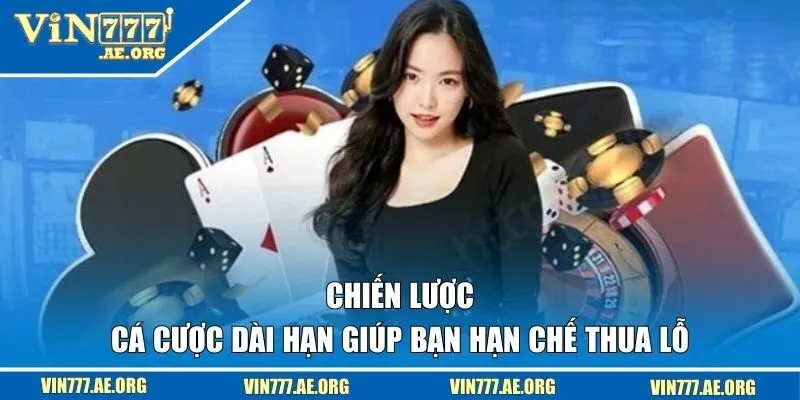 cá cược dài hạn