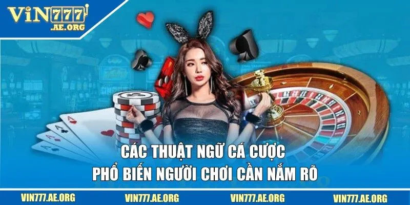 các thuật ngữ cá cược