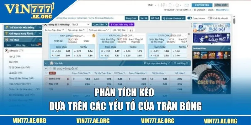 Phân tích kèo dựa trên các yếu tố của trận bóng