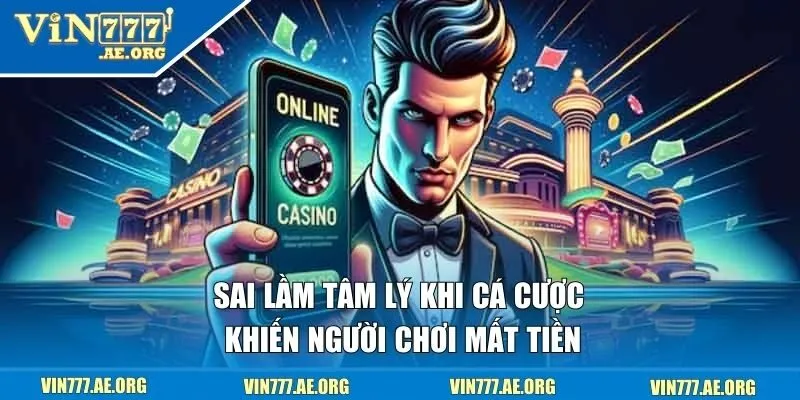 Tâm lý khi cá cược